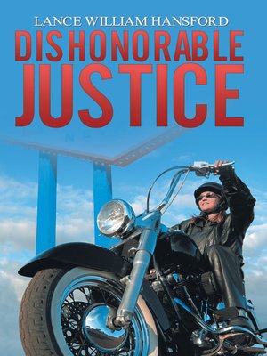 cover image of Dishonorable Justice
